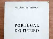 Livro raro - Portugal e o Futuro de António de Spínola