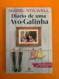 Diário de uma Avó-Galinha - Isabel Stilwell