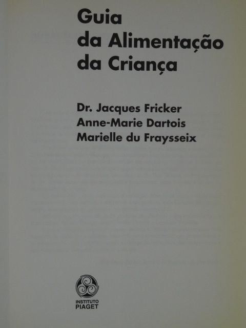 Guia da Alimentação da Criança de Jacques Fricker