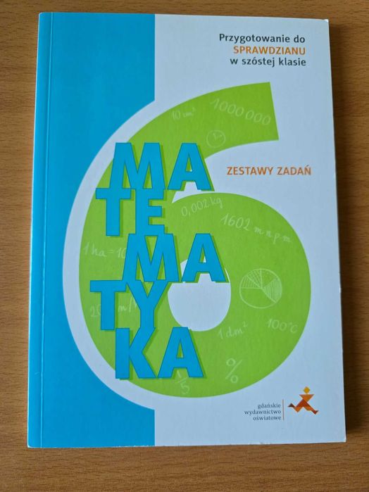 Matematyka – Zestawy zadań – 6 klasa – GWO