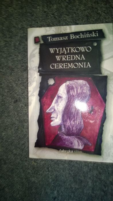 Fantastyka/fantasy - Wyjątkowo wredna ceremonia - Tomasz Bochiński