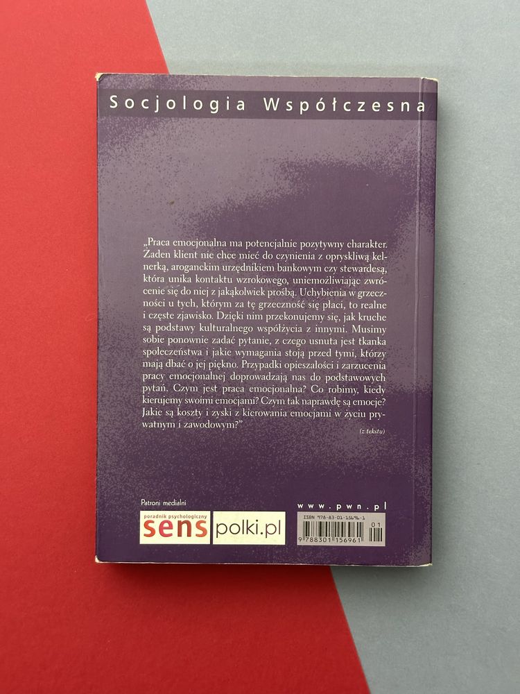 Arlie Russell Hochschild Zarządzanie emocjami