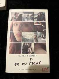 Se eu ficar - Gayle Forman