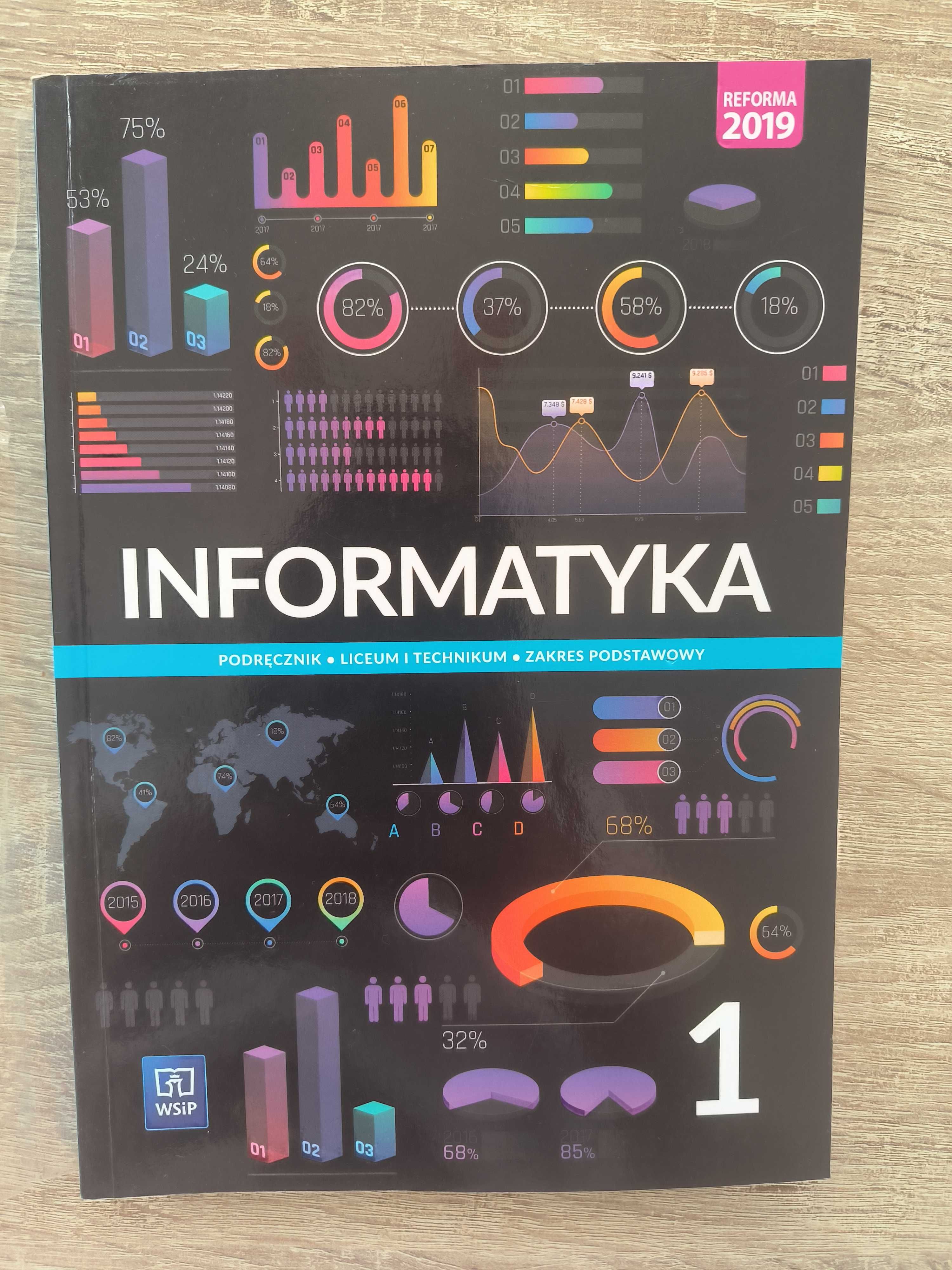 Informatyka 1 podręcznik do liceum i technikum, zakres podstawowy.WSiP