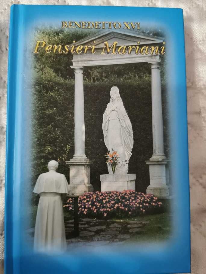 Myśli papieża Benedykta na temat rodziny , eucharystii i Maryi. J. wło