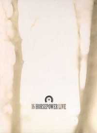 16 HORSEPOWER   2 x dvd Live