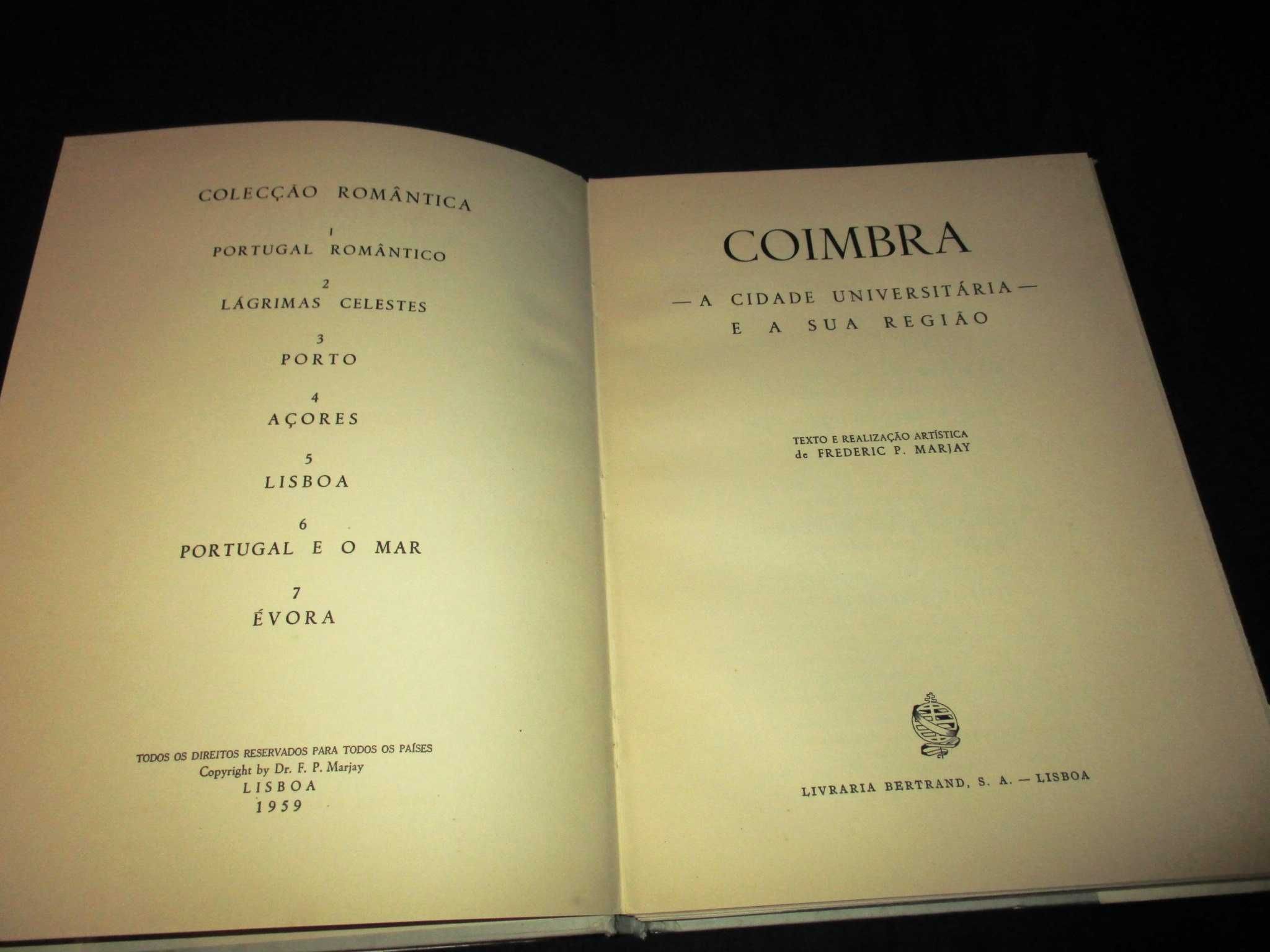 Livro Coimbra A Cidade Universitária e a sua Região Frederic P. Marjay