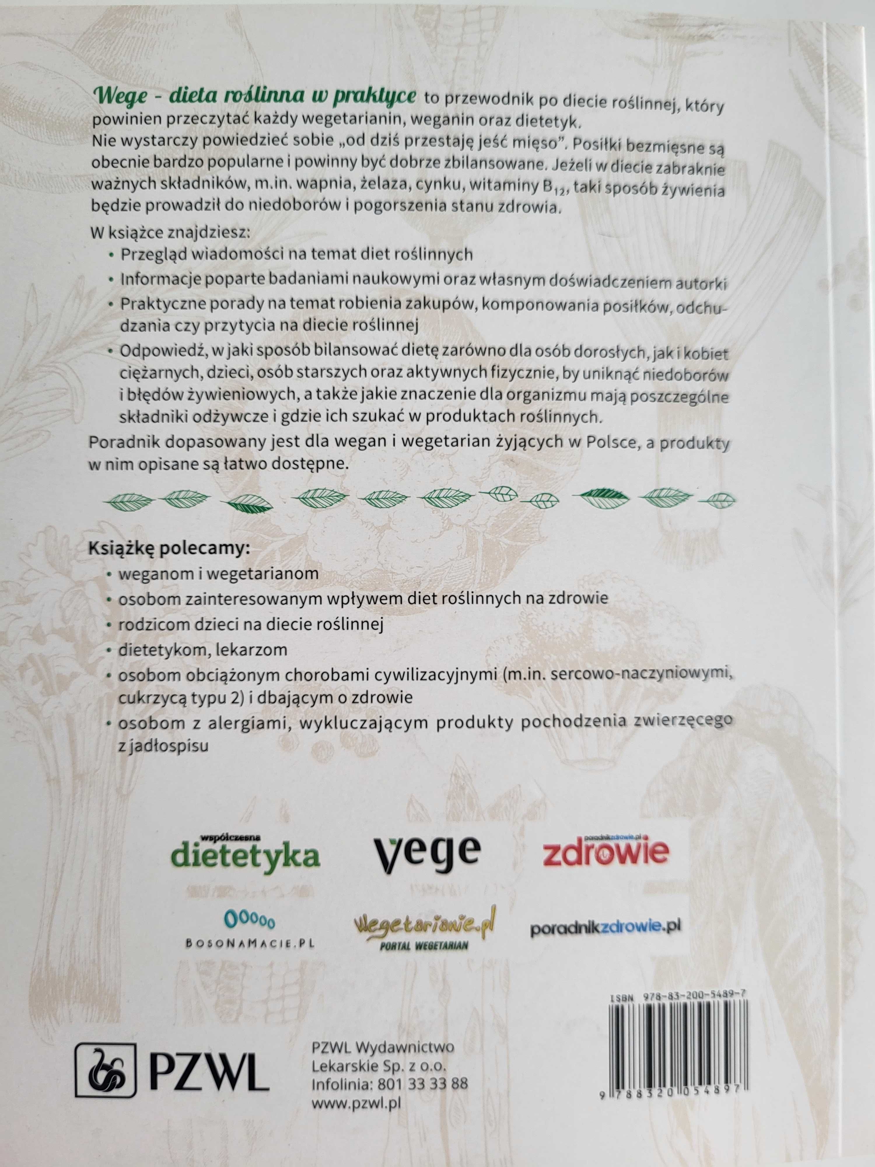 Wege dieta roślinna w praktyce. Iwona Kibil Danuta Gajweska