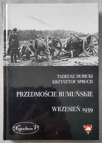 Przedmoście Rumuńskie Wrzesień 1939  - Dubicki, Spruch