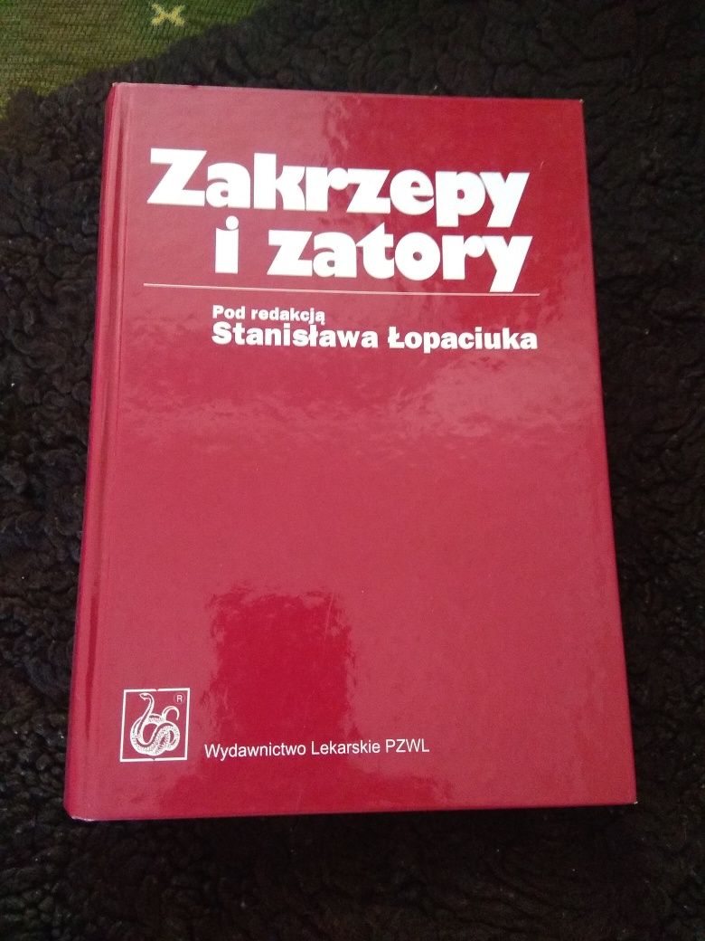 Zakrzepy i zatory