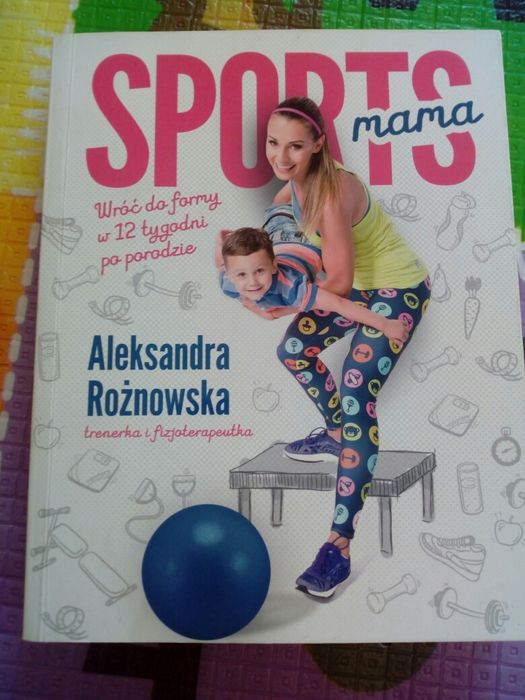 Sports mama Aleksandra Rożnowska
