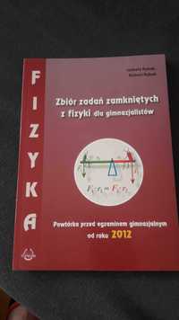 Fizyka. Zbiór zadań zamkniętych z fizyki dla gimnazjalistów