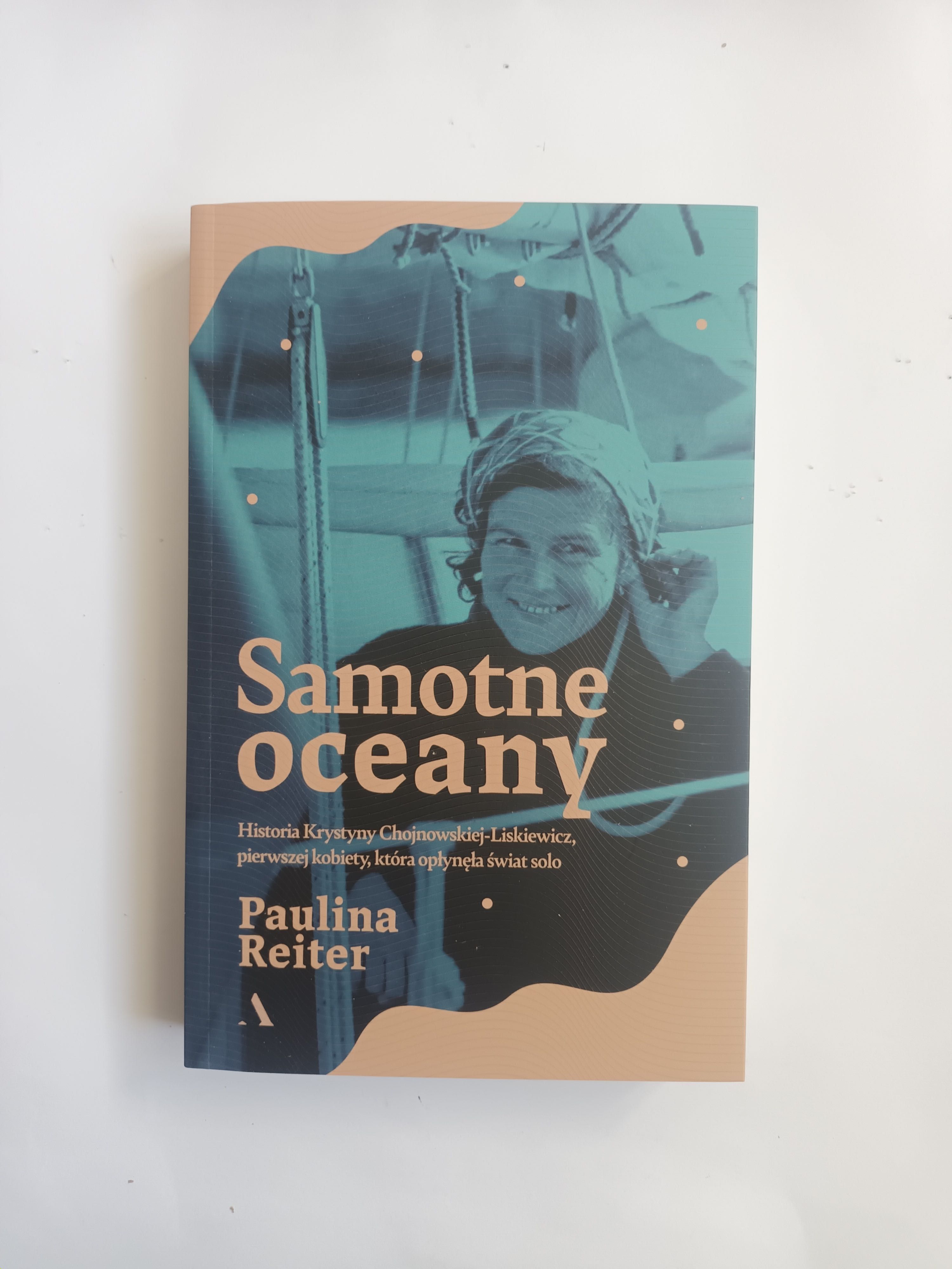 książka SAMOTNE OCEANY Paulina Reiter NOWA