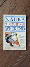 Nauka Windsurfingu w weekend