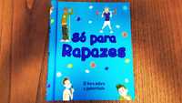 BAIXA DE PREÇO 5€  Livro "Só para Rapazes"