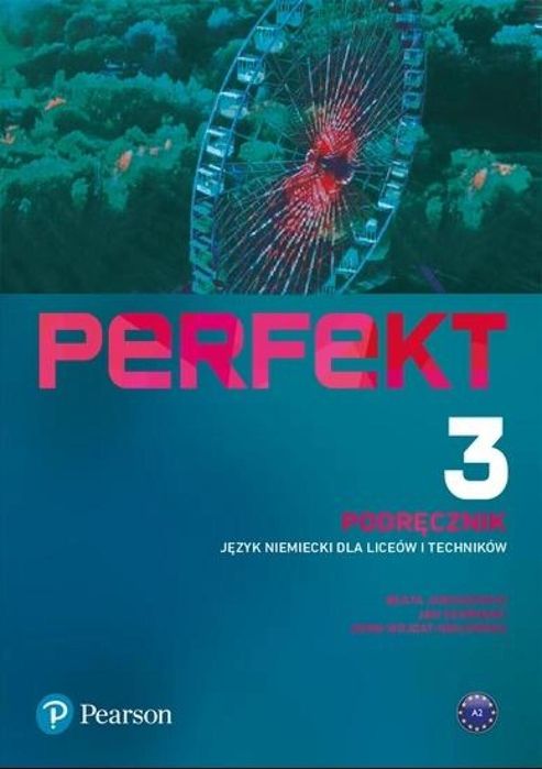 Perfekt 3 Podręcznik A2 PEARSON Longman Pearson praca zbiorowa Rok