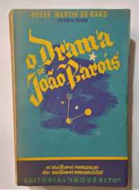 "O Drama de João Barois" Roger Martin du Gard (Prémio Nobel 1937)