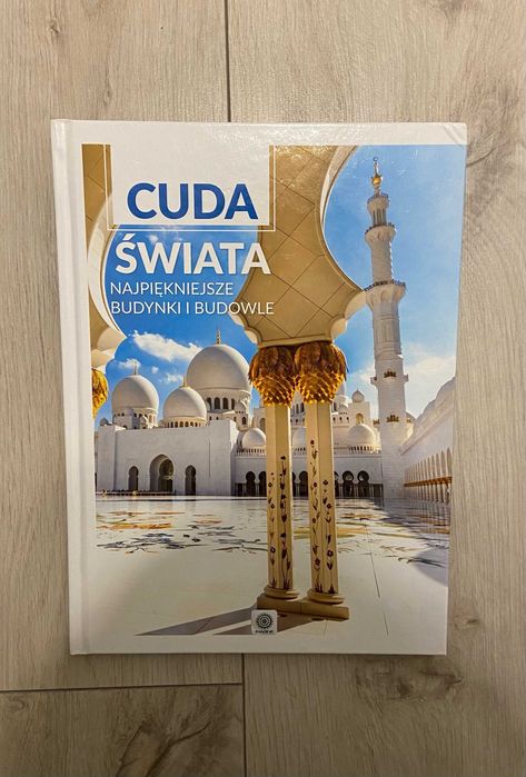 Książka "Cuda świata. Najpiękniejsze budynki i budowle"