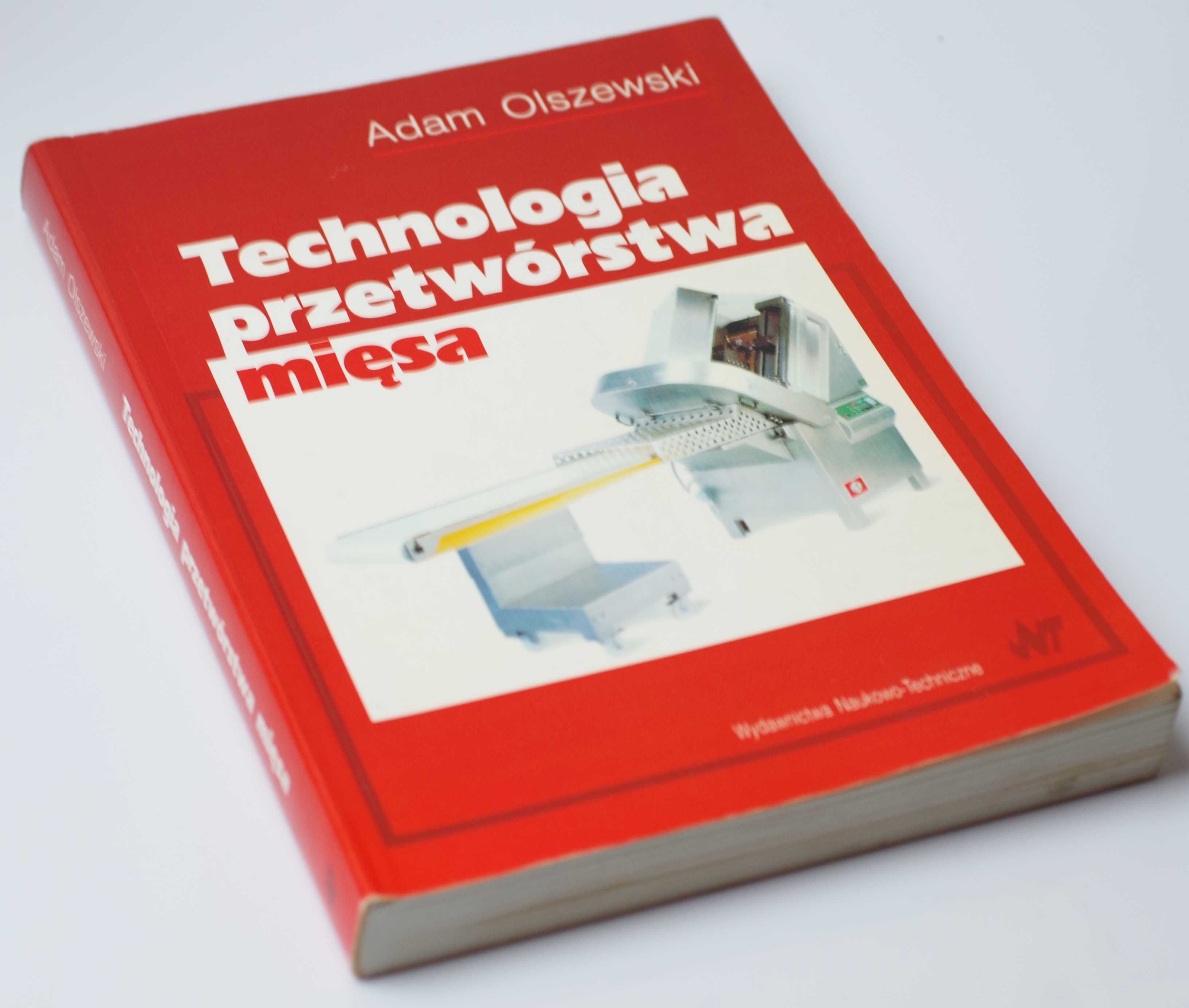 Sprzedam książkę: Technologia przetwórstwa mięsa - Adam Olszewski