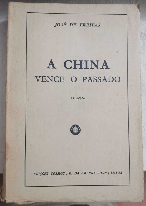 A China vence o passado – José de Freitas
