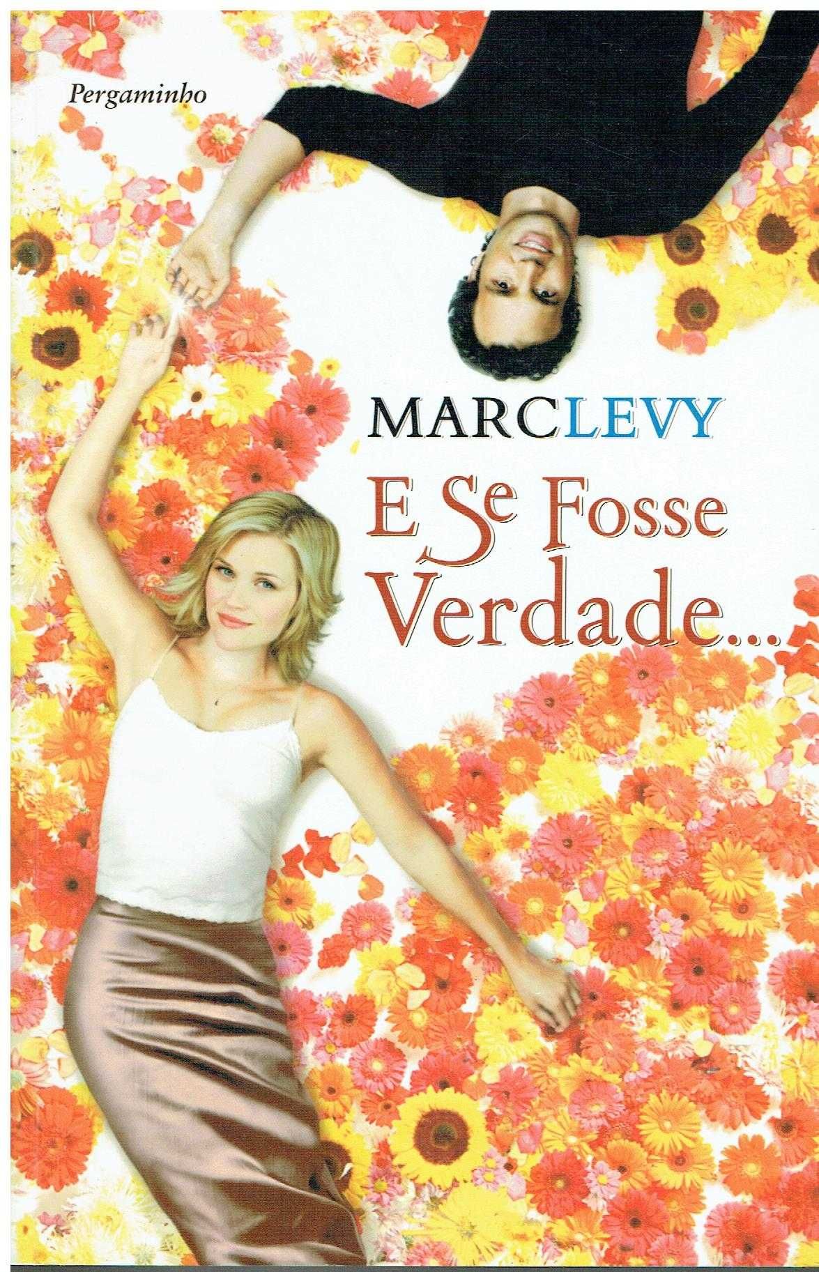 13346

E Se Fosse Verdade..
de Marc Levy