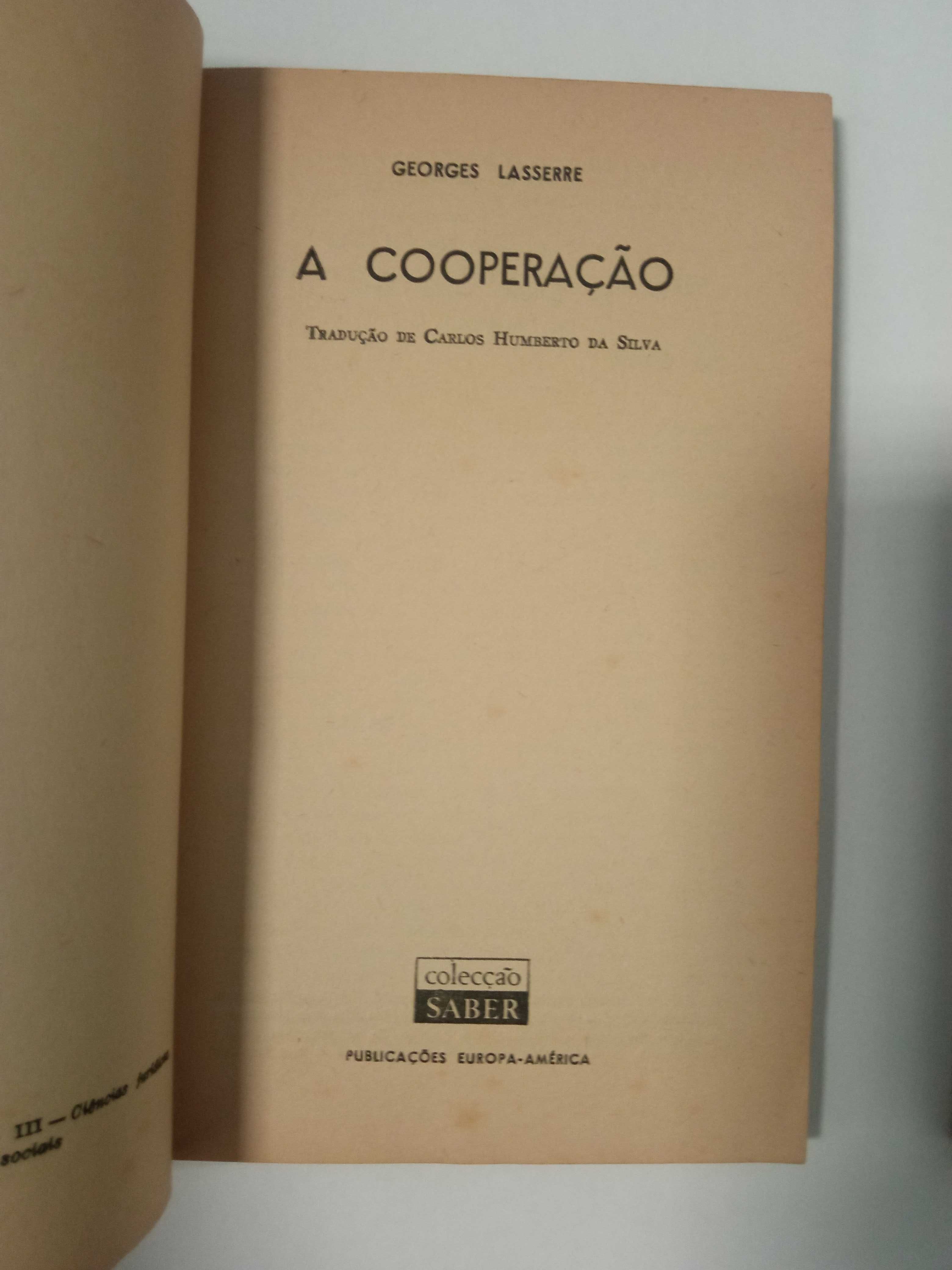 A Cooperação, de George Lasserre