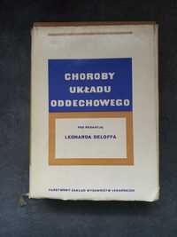 choroby układu oddechowego. pod red.  Leonarda Deloffa