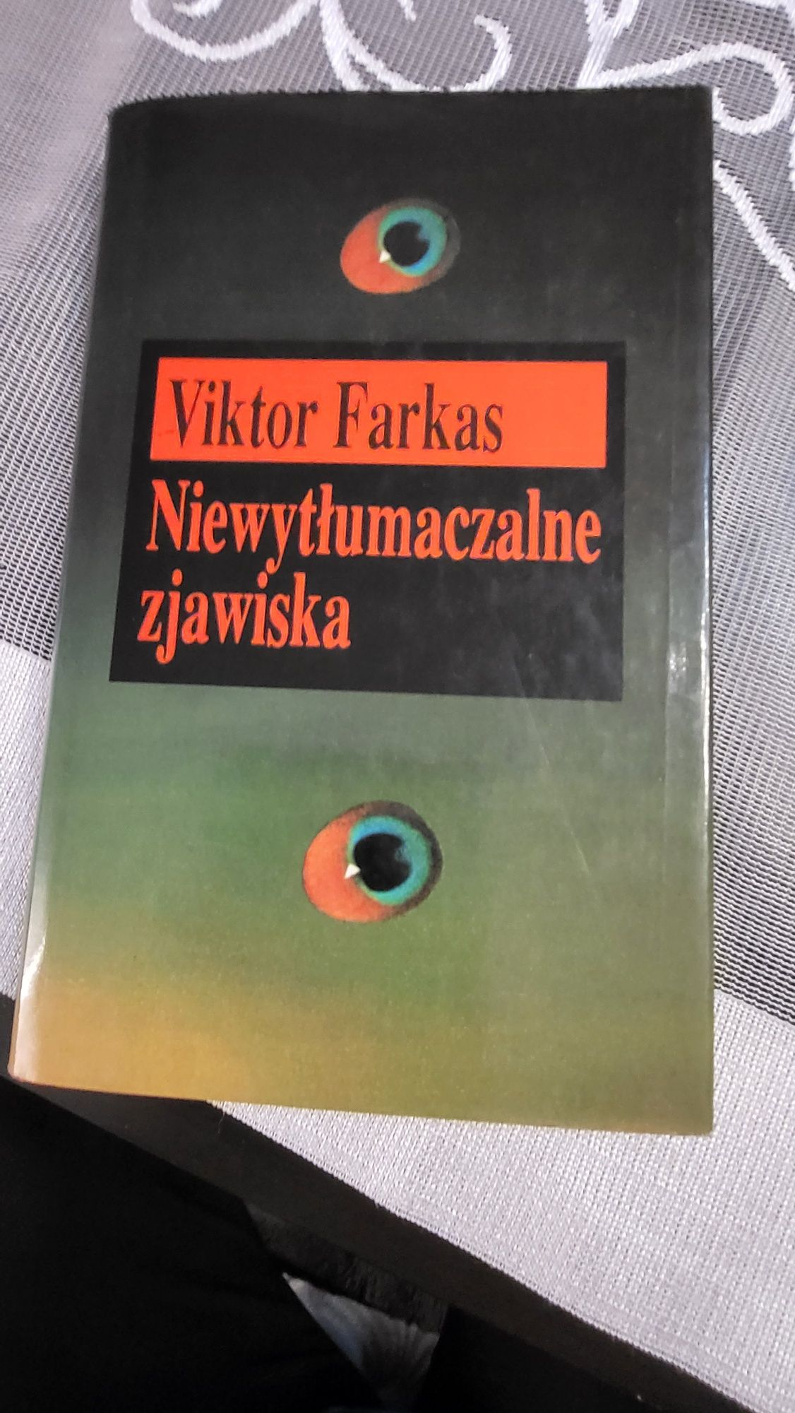 Niewytłumaczone zjawiska Viktor Farkas