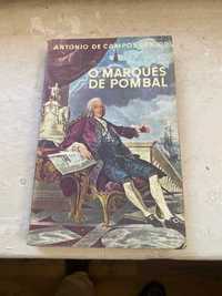 Livro O Marquês de Pombal de António Campos Junior