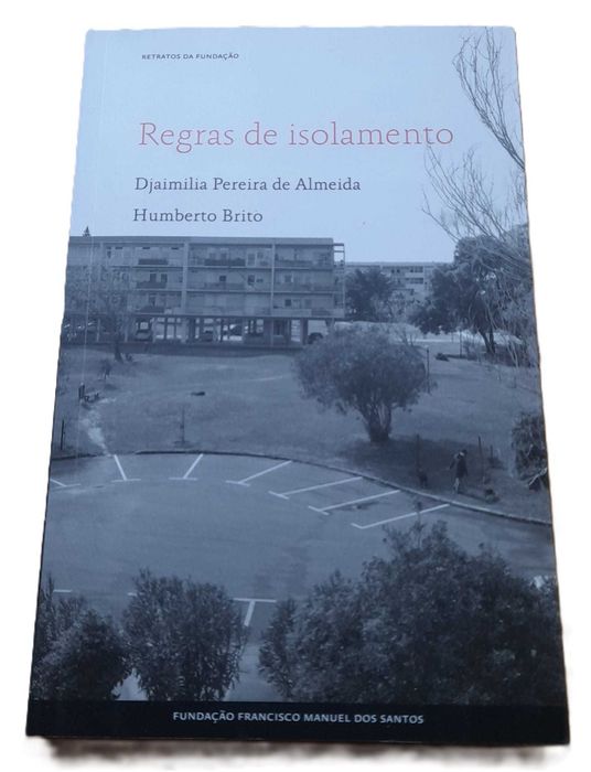 Regras de Isolamento, Djaimilia Pereira de Almeida e Humberto de Brito