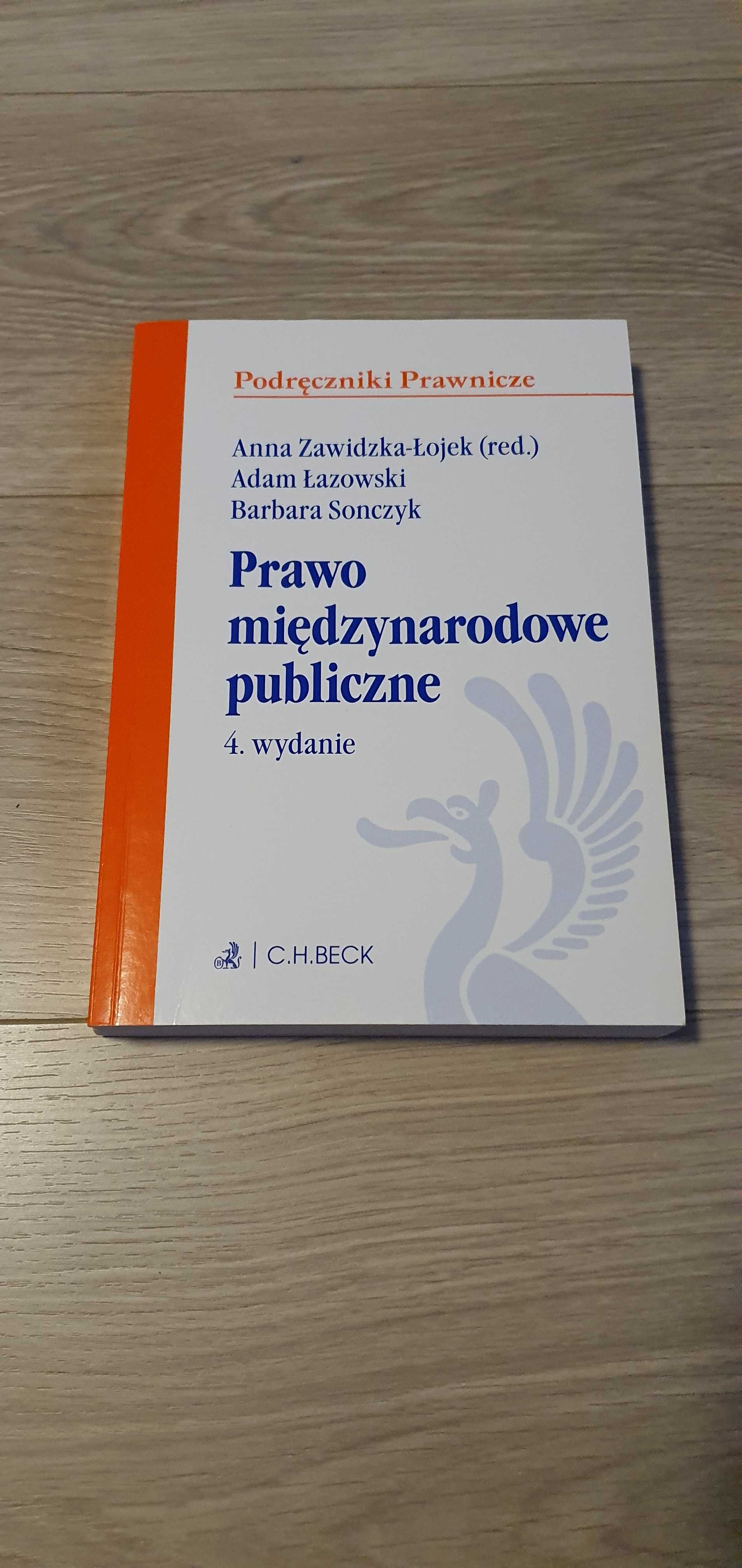 A.Zawidzka-Łojek,A.Łazowski,B.Sonczyk "Prawo międzynarodowe publiczne"