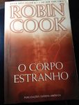 O Corpo Estranho - de Robin Cook