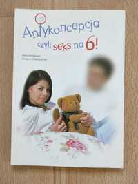 Antykoncepcja czyli seks na 6 Mentlewicz , Południewski