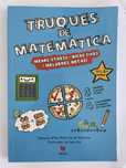 “Truques de Matemática” - livro de apoio escolar