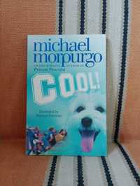 Książka dla dzieci w j.anglielskim Cool! Michael Morpurgo