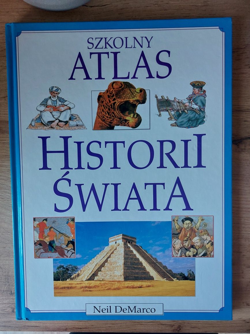 Szkolny atlas historii świata Neil DeMarco