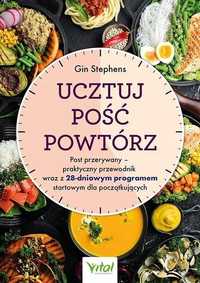 Ucztuj. Pość. Powtórz, Gin Stephens