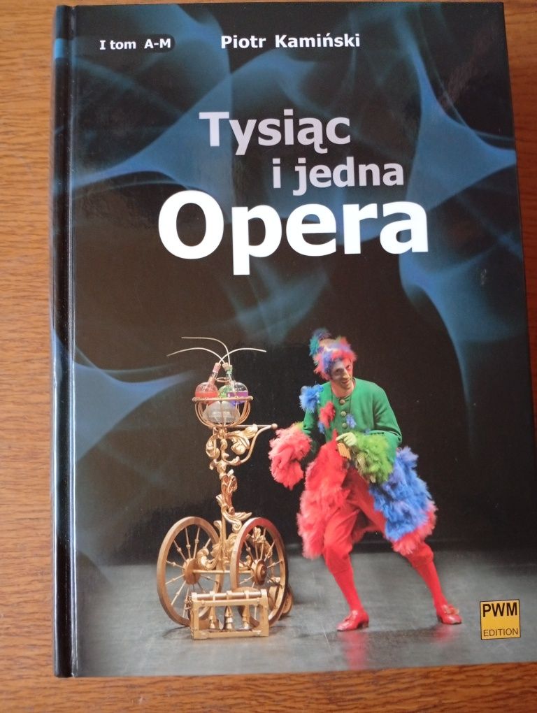 P. Kamiński - Tysiąc i jedna Opera.