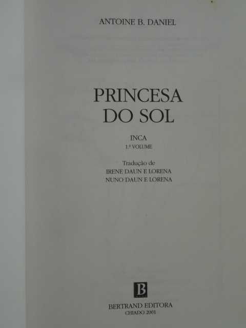 Incas - Princesa do Sol de Antoine Bertrand Daniel - Volume l