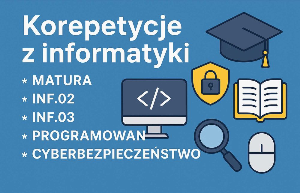 Korepetycje z informatyki, programowania i cyberbezpieczeństwa