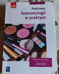 Podstawy Kosmetologi w Praktyce