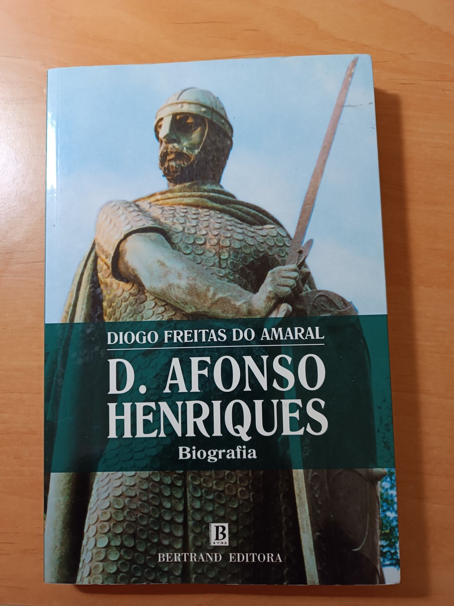 D. Afonso Henriques - Biografia
de Diogo Freitas do Amaral

Bom estado
