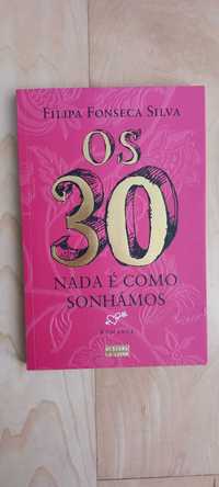 Livro "Os 30 - nada é como sonhamos"