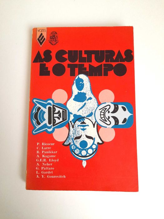 Livro Antigo As Culturas e o Tempo Editora Vozes Filosofia Sociologia