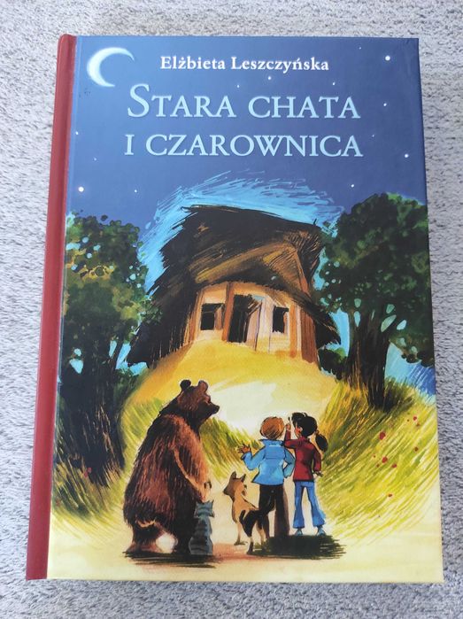 Stara chata i czarownica - Elżbieta Leszczyńska