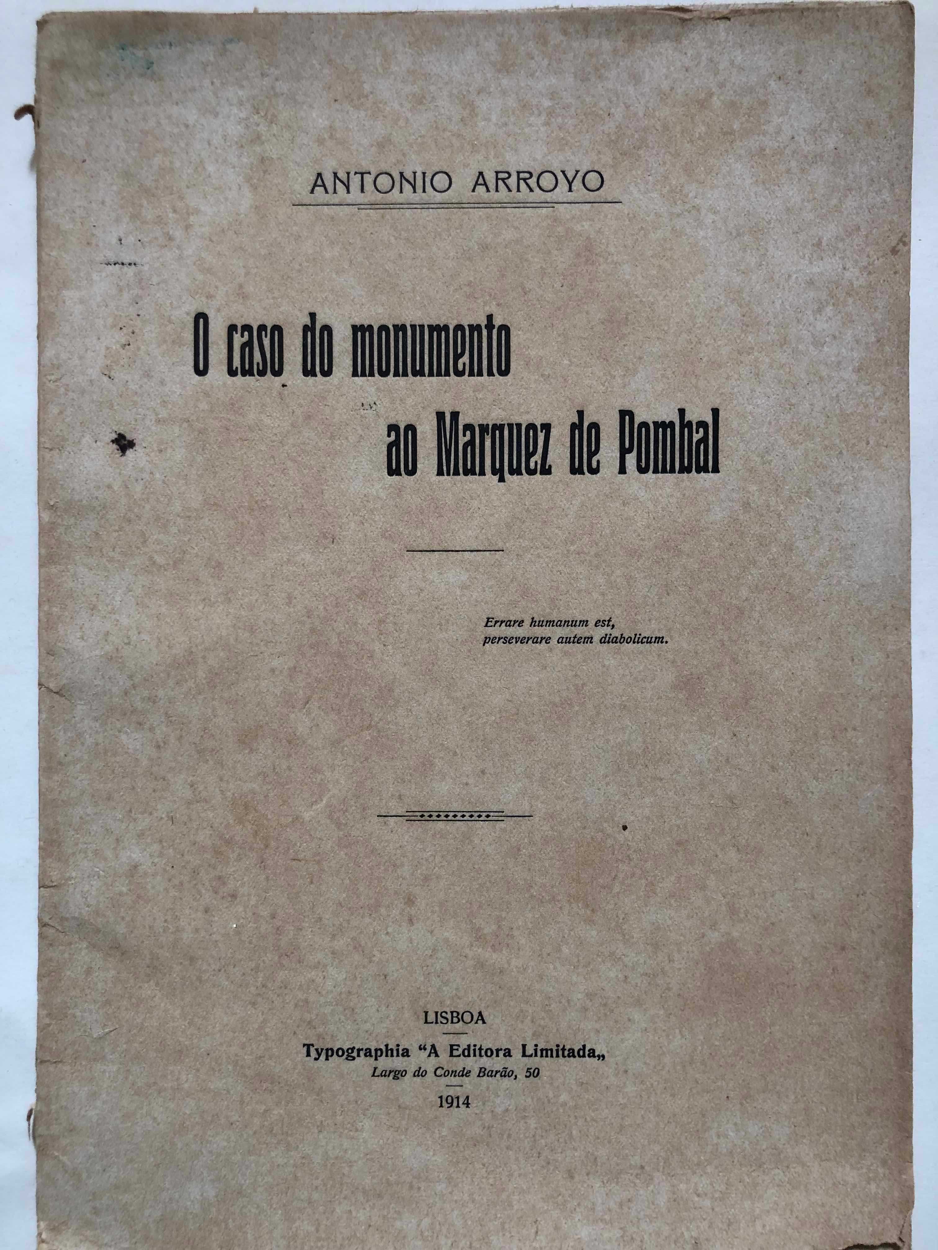 O Caso do Monumento ao Marquêz de Pombal - Antonio Arroyo