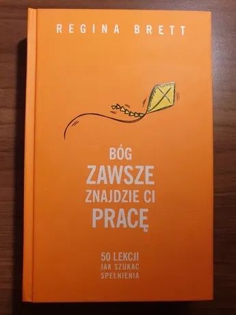 Ksiazka Bog zawsze znajdzie Ci prace  REGINA BRETT nowa