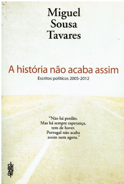 4228 A história não acaba assim de Miguel Sousa Tavares