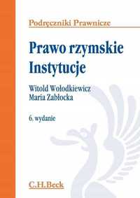 Prawo rzymskie. Instytucje (6. wydanie)