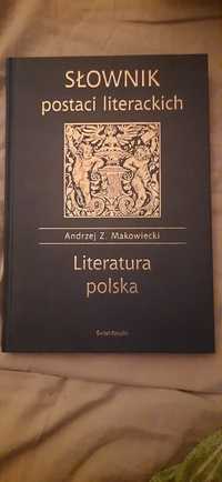Andrzej Z. Makowiecki: "Słownik postaci literackich"